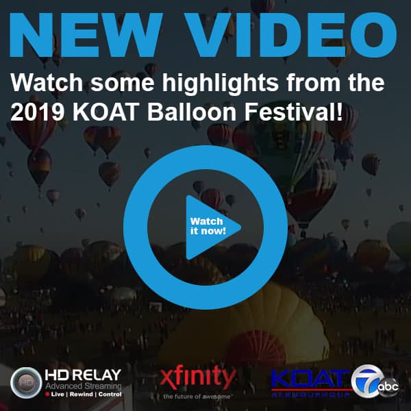 highlights from the 2019 KOAT Balloon Festival